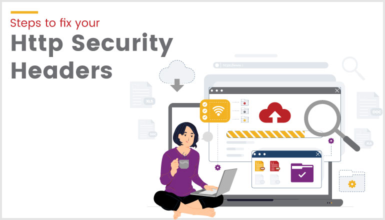 What Are Security Headers and How Can We Implement Them For ...