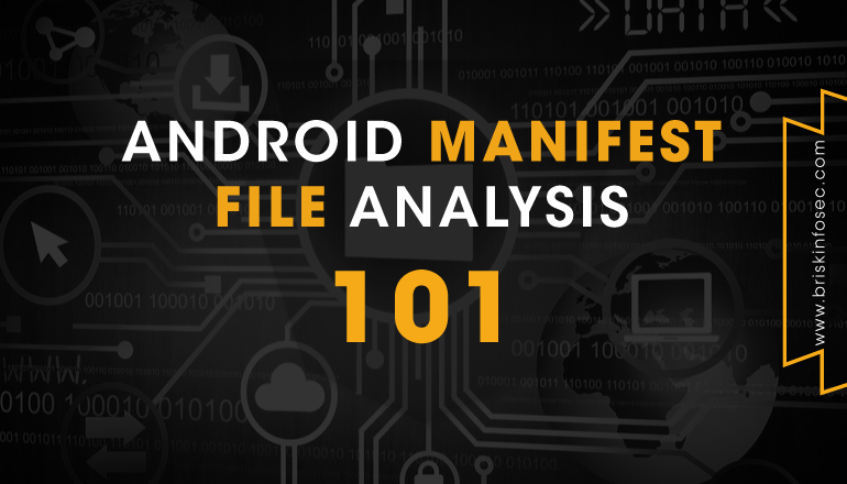Android Manifest File Analysis 101