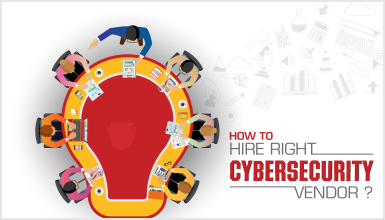 How to educate vendor management team in selecting the right vendors for securing