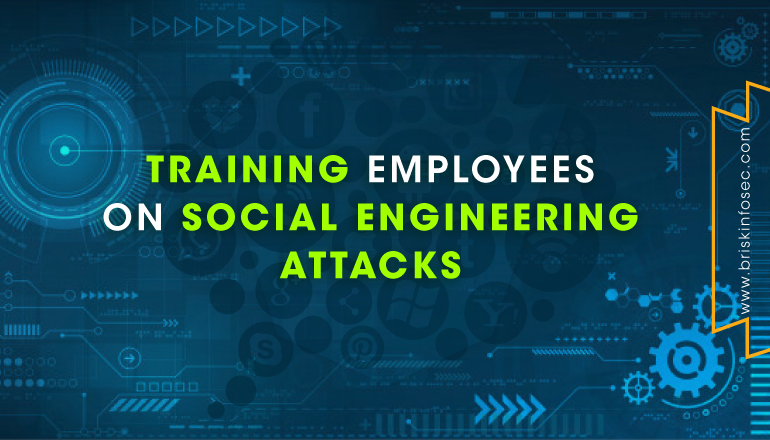 Training Employees on Social Engineering Attacks