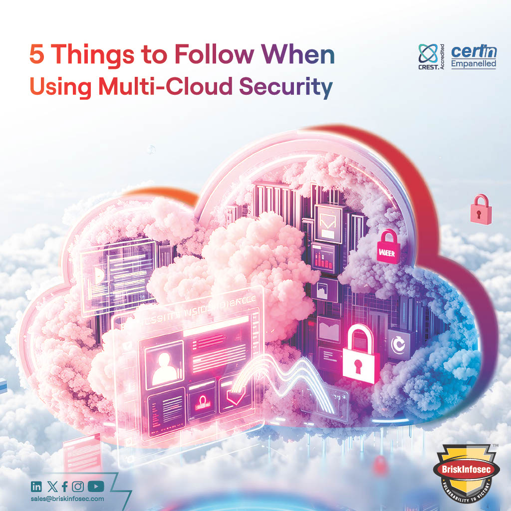5 Things to Follow When Using Multi-Cloud Security