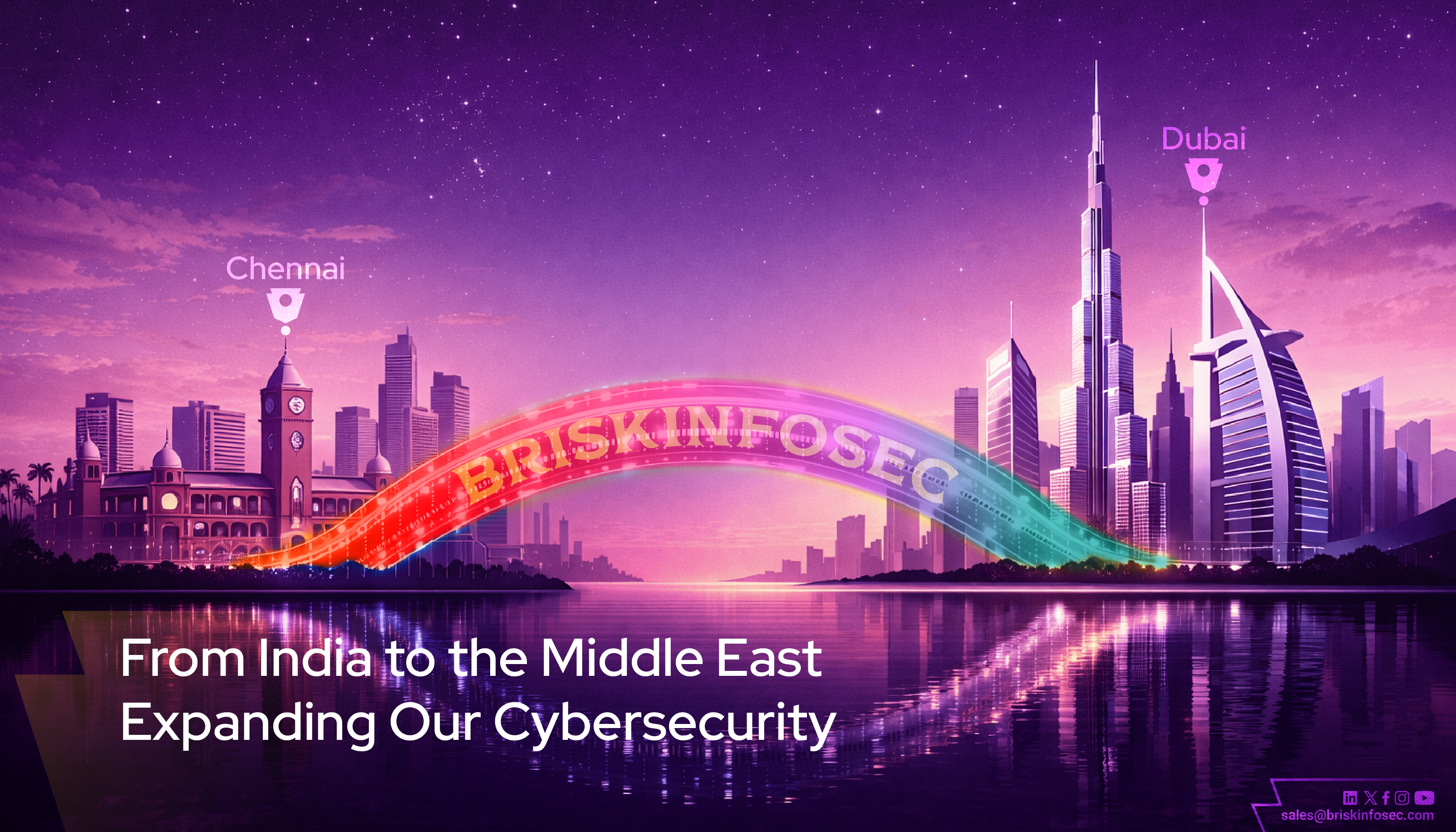 Briskinfosec Expands Operations to the UAE with Dubai Incorporation
